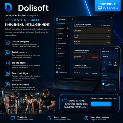 Dolisoft Gym— Le logiciel qui simplifie la gestion de votre salle